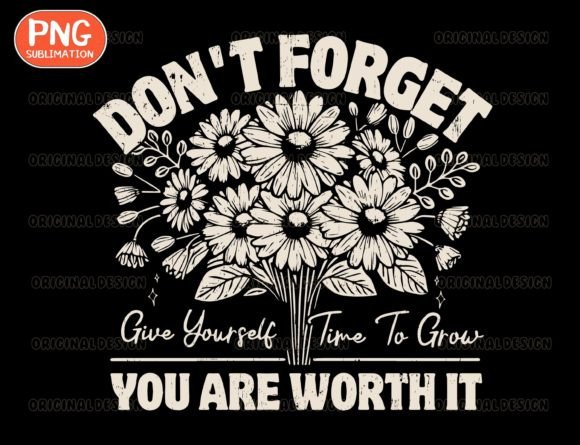 Give Yourself Time PNG: A Self-Love Design Asset