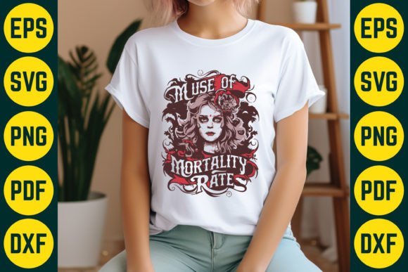 Muse of Mortality Rate T-Shirt Design: A Gothic SVG for Creative Projects