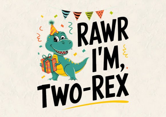 Rawr I'm Two: Dinosaur T-Shirt Design